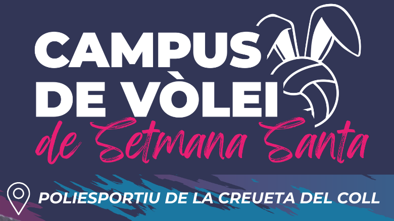 Campus de Vòlei de Setmana Santa